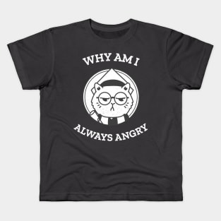 Why am I always hungry Kids T-Shirt